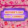 mothers day float connect